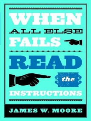 cover image of When All Else Fails...Read the Instructions with Leaders Guide